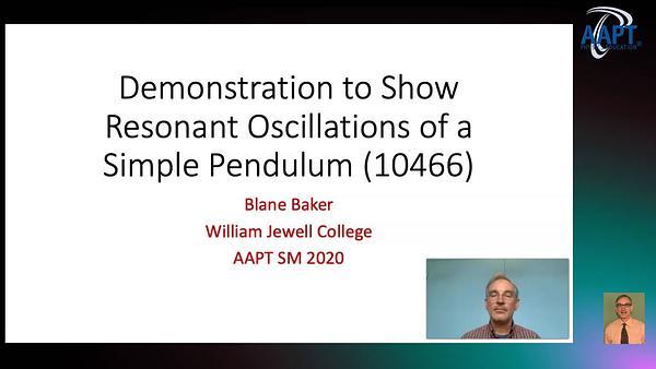 Demonstration to Show Resonant Oscillations of a Simple Pendulum