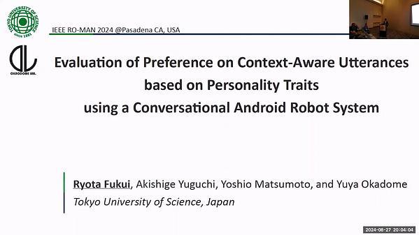 Evaluation of Preference on Context-Aware Utterances Based on Personality Traits Using a Conversational Android Robot System