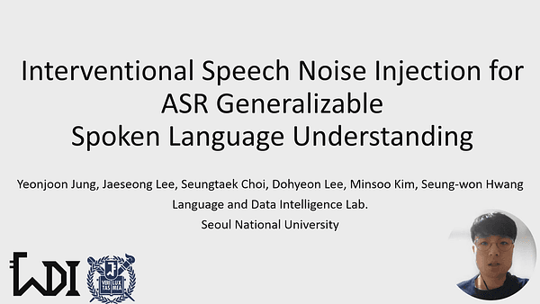 Interventional Speech Noise Injection for ASR Generalizable Spoken Language Understanding