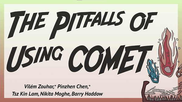 Pitfalls and Outlooks in Using COMET