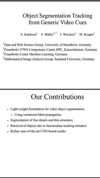 Object Segmentation Tracking from Generic Video Cues