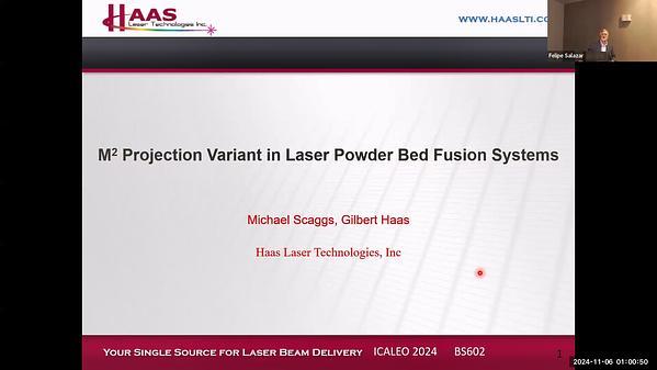 M2 Projection Variant in Laser Powder Bed Fusion Systems