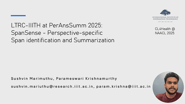 LTRC-IIITH at PerAnsSumm 2025: SpanSense - Perspective-specific span identification and Summarization