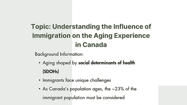Understanding the Influence of Immigration on the Aging Experience in Canada