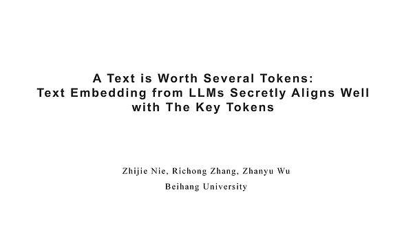 A Text is Worth Several Tokens: Text Embedding from LLMs Secretly Aligns Well with The Key Tokens