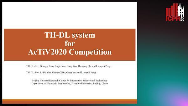 TH-DL system for AcTiV2020 Competition