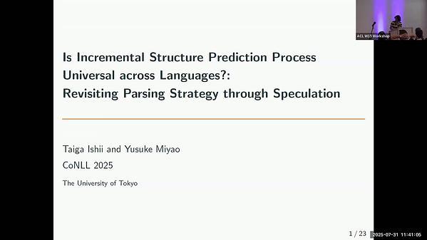 Is Incremental Structure Prediction Process Universal across Languages?:Revisiting Parsing Strategy through Speculation