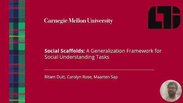 SOCIAL SCAFFOLDS: A Generalization Framework for Social Understanding Tasks