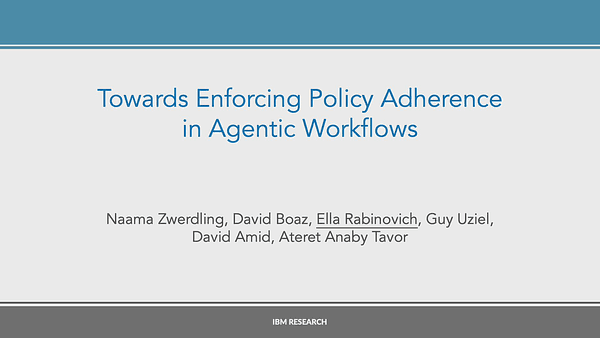 Towards Enforcing Company Policy Adherence in Agentic Workflows