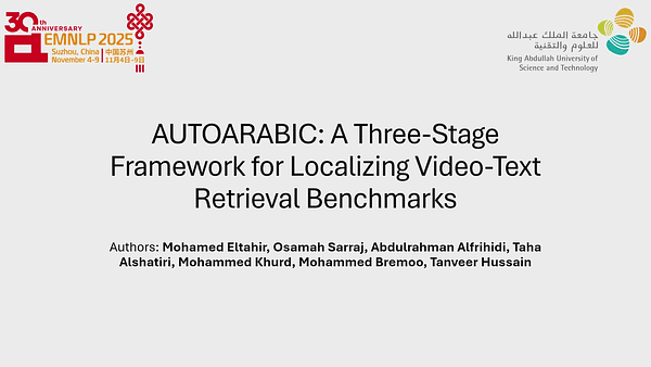 AutoArabic: A Three-Stage Framework for Localizing Video-Text Retrieval Benchmarks