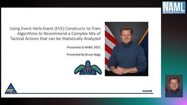 Using Event-Verb-Event (EVE) Constructs to Train Algorithms to Recommend a Complex Mix of Tactical Actions that can be Statistically Analyzed