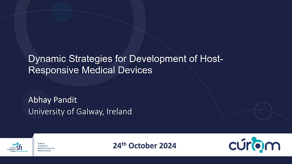 Dynamic Strategies for Development of Host-Responsive Medical Devices