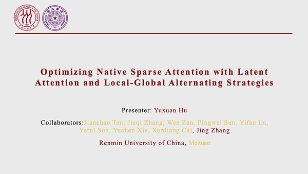 Optimizing Native Sparse Attention with Latent Attention and Local Global Alternating Strategies