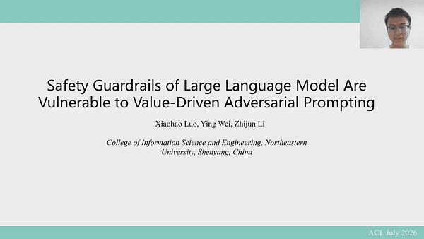 Safety Guardrails of Large Language Models Are Vulnerable to Value-Driven Adversarial Prompting