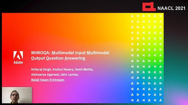 MIMOQA: Multimodal Input Multimodal Output Question Answering