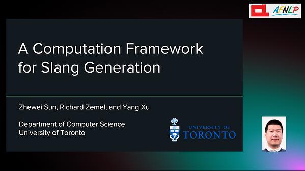 Computational Framework for Slang Generation
