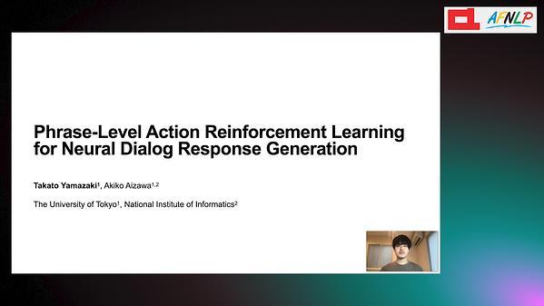 Phrase-Level Action Reinforcement Learning for Neural Dialog Response Generation