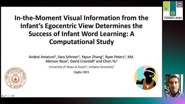 In-the-Moment Visual Information from the Infant's Egocentric View Determines the Success of Infant Word Learning: A Computational Study