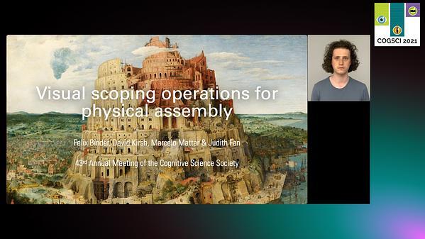 Visual scoping operations for physical assembly