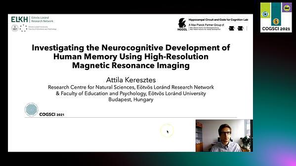 Investigating the neurocognitive development of human memory using high-resolution magnetic resonance imaging