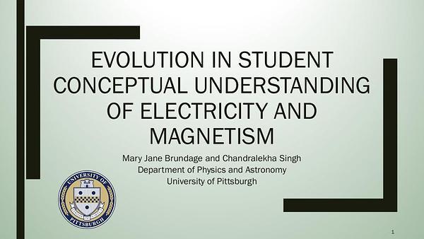 Evolution in student conceptual understanding of electricity and magnetism