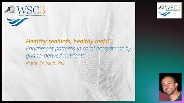 Healthy seabirds, healthy reefs? Enrichment patterns in coral ecosystems by guano-derived nutrients