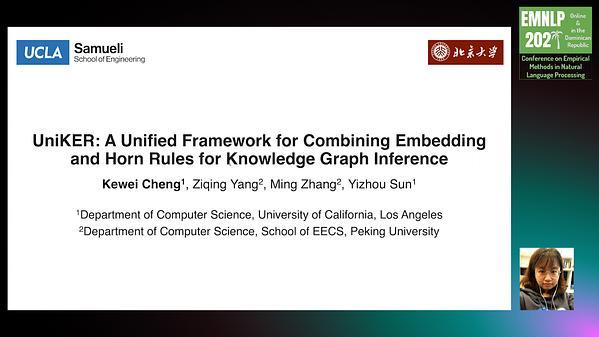 UniKER: A Unified Framework for Combining Embedding and Definite Horn Rule Reasoning for Knowledge Graph Inference