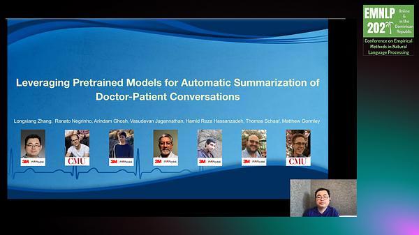 Leveraging Pretrained Models for Automatic Summarization of Doctor-Patient Conversations