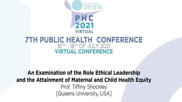 An Examination of the Role Ethical Leadership and the Attainment of Maternal and Child Health Equity