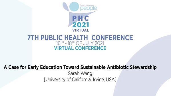 A Case for Early Education Toward Sustainable Antibiotic Stewardship