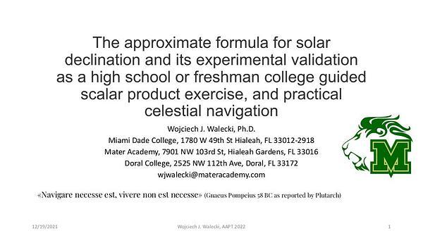 The Approximate Formula for Solar Declination and Its Experimental Validation