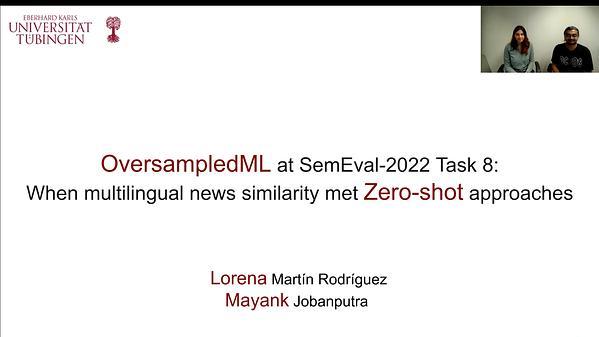 OversampledML at SemEval-2022 Task 8: When multilingual news similarity met Zero-shot approaches