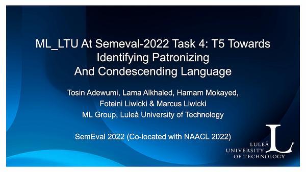 ML_LTU at SemEval-2022 Task 4: T5 Towards Identifying Patronizing and Condescending Language