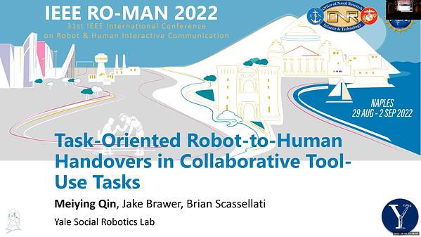 Task-Oriented Robot-to-Human Handovers in Collaborative Tool-Use Tasks