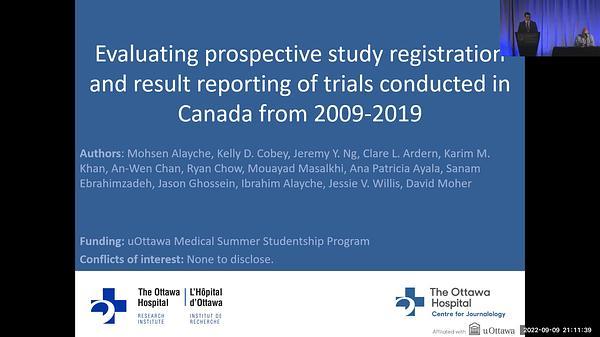 Evaluating Prospective Study Registration and Result Reporting of Trials Conducted in Canada From 2009-2019