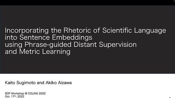 Incorporating the Rhetoric of Scientific Language into Sentence Embeddings using Phrase-guided Distant Supervision and Metric Learning