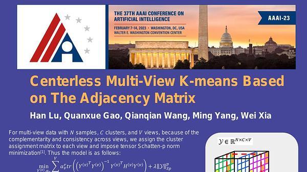 Centerless Multi-View K-means Based on The Adjacency Matrix