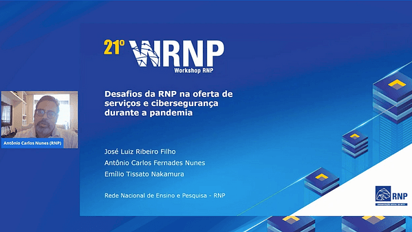 Desafios da RNP na oferta de serviços e cibersegurança durante a pandemia