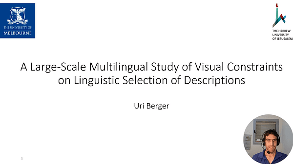 A Large-Scale Multilingual Study of Visual Constraints on Linguistic Selection of Descriptions