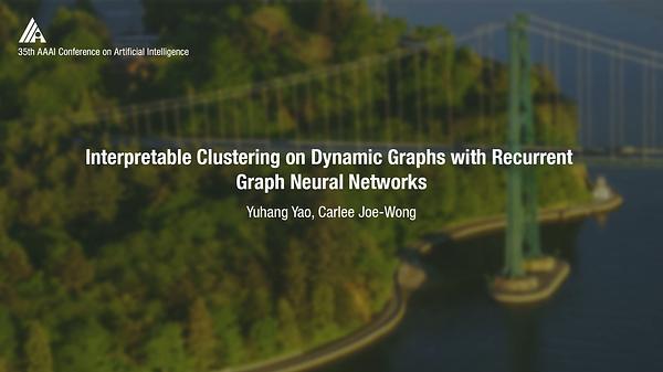Interpretable Clustering on Dynamic Graphs with Recurrent Graph Neural Networks