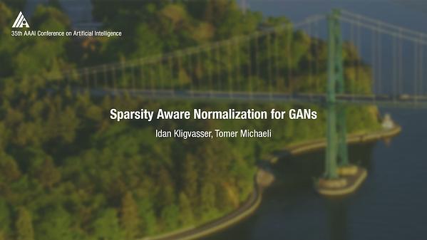 Sparsity Aware Normalization for GANs