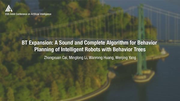 BT Expansion: A Sound and Complete Algorithm for Behavior Planning of Intelligent Robots with Behavior Trees