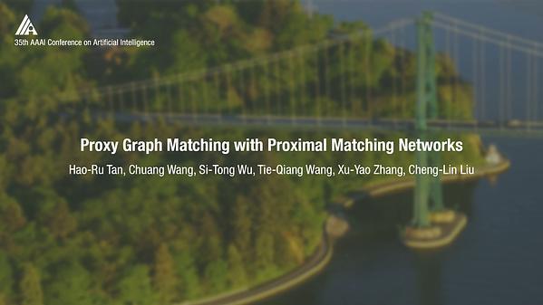 Proxy Graph Matching with Proximal Matching Networks