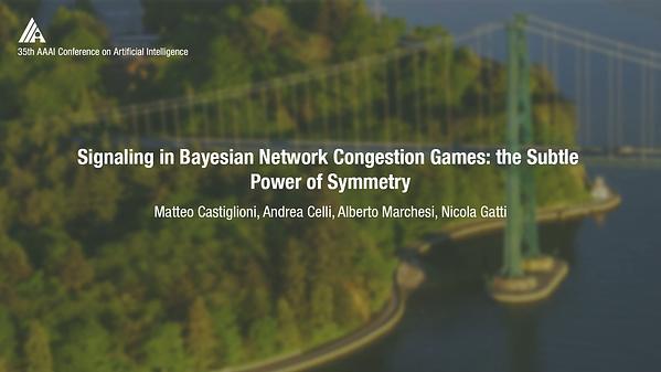 Signaling in Bayesian Network Congestion Games: The Subtle Power of Symmetry