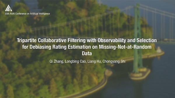 Tripartite Collaborative Filtering with Observability and Selection for Debiasing Rating Estimation on Missing-Not-at-Random Data