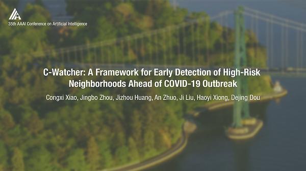 C-Watcher: A Framework for Early Detection of High-Risk Neighborhoods Ahead of COVID-19 Outbreak