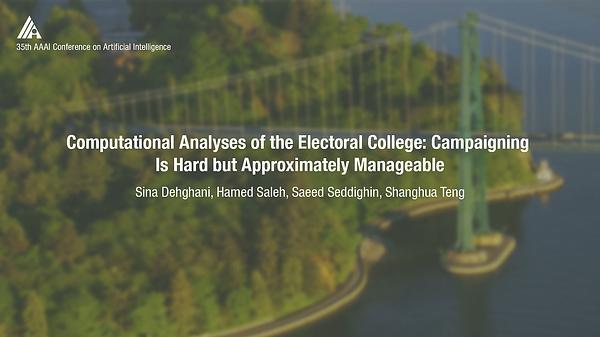 Computational Analyses of the Electoral College: Campaigning Is Hard but Approximately Manageable
