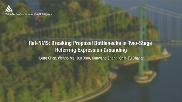 Ref-NMS: Breaking Proposal Bottlenecks in Two-Stage Referring Expression Grounding