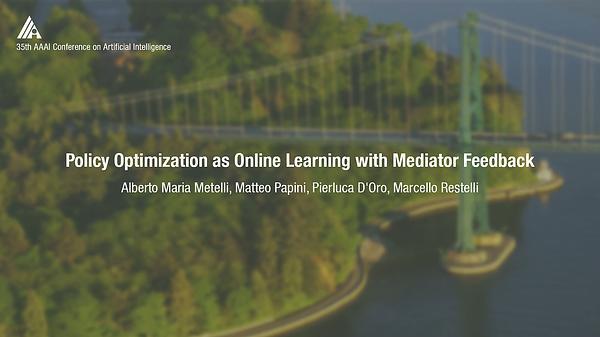 Policy Optimization as Online Learning with Mediator Feedback