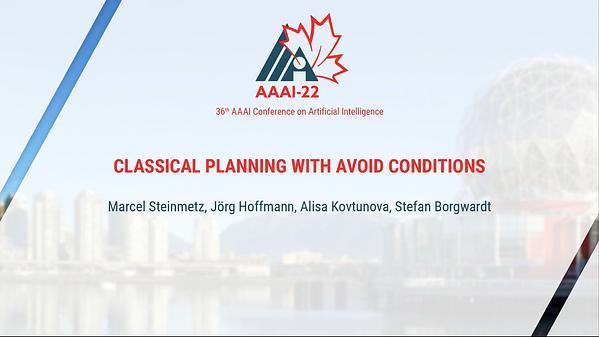 Classical Planning with Avoid Conditions